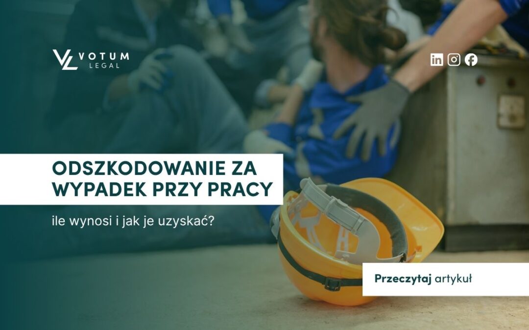 Odszkodowanie za wypadek przy pracy – ile wynosi i jak je uzyskać?
