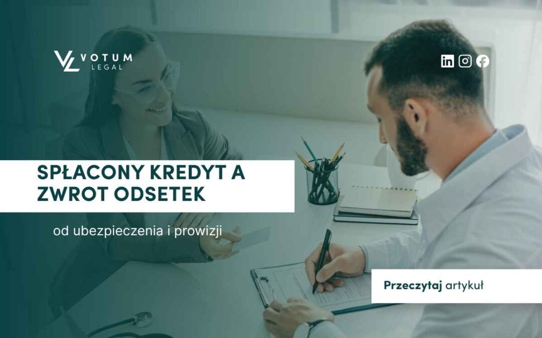 grafika z napisem splacony kredyt a zwrot odsetek